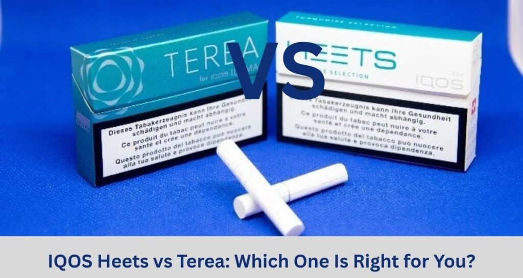 IQOS Heets vs Terea
